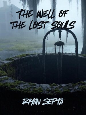 cover image of The Well of the Lost Souls